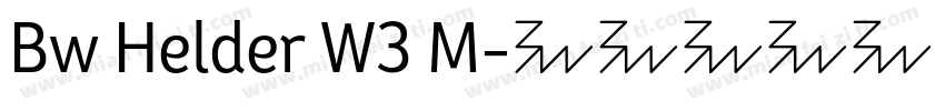 Bw Helder W3 M字体转换